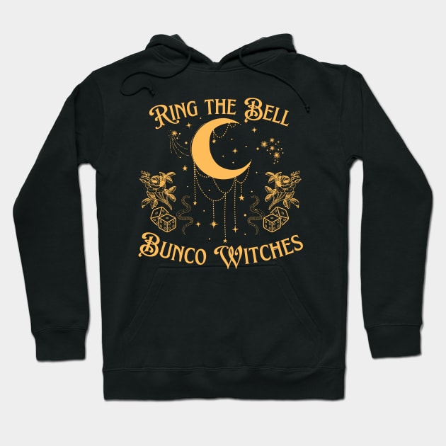 Ring the Bell Bunco Witches Roll the Dice Bunco Game Hoodie by MalibuSun